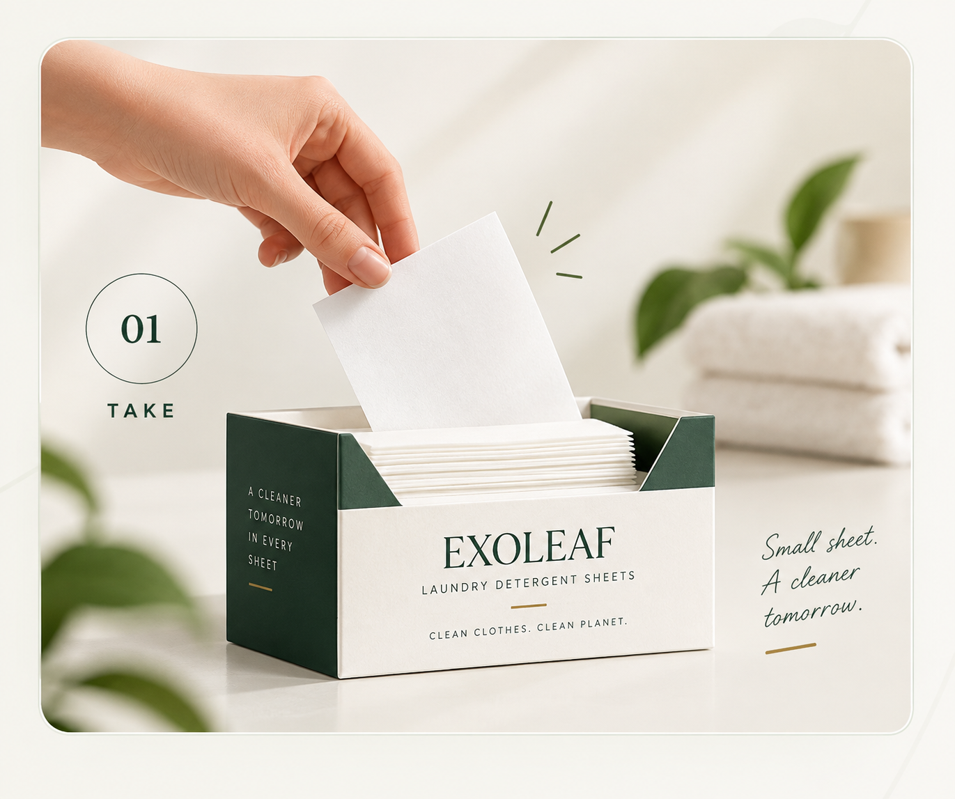 Step 1: Take one detergent sheet